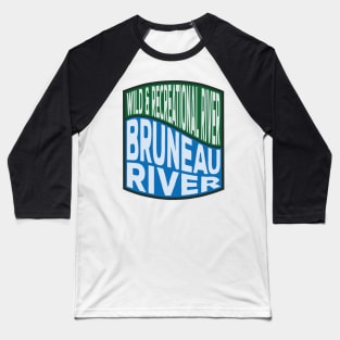 Bruneau River Wild and Recreational River wave Baseball T-Shirt